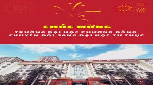 ĐẠI HỌC PHƯƠNG ĐÔNG CHUYỂN ĐỔI THÀNH CÔNG SANG LOẠI HÌNH TRƯỜNG ĐẠI HỌC TƯ THỤC